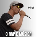 MC RAPPER DF - O Rap M sica