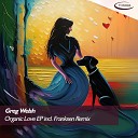 Greg Welsh - Organic Love