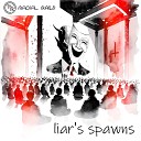 Radial Rails - Liar s spawns