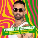 Banda Meu Xod - Forr de Manaus Dor Desse Amor Fazendo Falta Agora Estou…