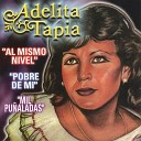 Adelita Tapia - Que Dios Te Bendiga