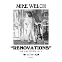 Mike Welch - Streets of My Town Remastered