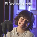 Jaz Allende Jonatan Narv ez - El Dios de la Vida