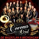 Banda Corona Real - Fuego