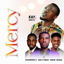 JohnPromise O feat Nuels Sunday Samuel Hassan Kay… - Mercy