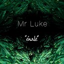 Mr Luke - nal Extended Mix