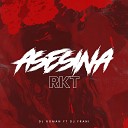DJ Roman feat Dj Frani - Asesina RKT Remix