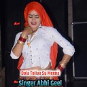 Abhi Geel - Dola Toliya Su Meena