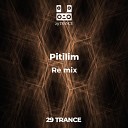 Pitilim - Re mix original mix