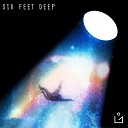 Escape The Box - Six Feet Deep