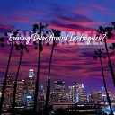Elijah Wagner - Evening Drive Around Los Angeles Pt 7