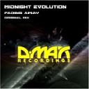 Midnight Evolution - Fading Away Original Mix
