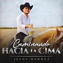 Jesus Mendez - El Chile Mole
