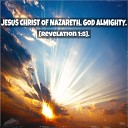 Annie Ngana Mundeke - Jesus Christ of Nazareth God Almighty Revelation 1…