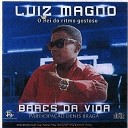 Luiz Magno - PROMESSAS E MENTIRAS