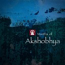 Heng Chi Kuo - The Mantra of Akshobhya