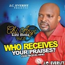 J C Everist - Onye Mere m Eze Aghaghi Ime Gi Eze Father Let Your Will Be Done Ike Mmeri m Si N obara Jesus Who Receives Your…