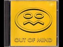 Out Of Mind - Show Me Your Magic Side Extended Version