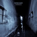 Matan Caspi - Darkness Bob The Groove Remix