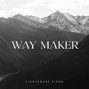 Lighthouse Piano - Way Maker Instrumental