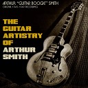 Arthur Guitar Boogie Smith feat The Tennessee… - Beaty Steel Blues