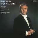 Ren Kollo Staatskapelle Berlin Otmar Suitner - Act II Dass der mein Vater nicht ist wie f hl ich mich drob so…