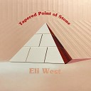 Eli West - Three Links of Chain