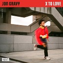 Jon Gravy - So Do You