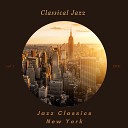 Jazz Classics New York - A Walk in the Park