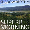 Shadow Rhythm - I Choose You