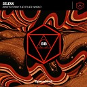 Selexx - Spirits from the Other World
