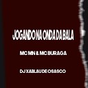 Mc Mn Mc Buraga DJ Xablau De Osasco - Jogando na Onda da Bala