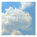 JossCasella feat Alonso - Desde el Cielo