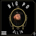 BIG PO feat Franklin Embry Camo Collins - One Day at a Time