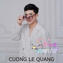 Cuong Le Quang - To Make Some Secret