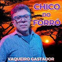 Chico do Forr - Zero Boi Cover