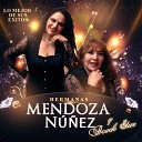 Hermanas MENDOZA N EZ ROCK STAR - El Baile de Mi Sombrero