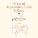 Bright Baby Lullabies - 1 Hour of Hey Diddle Diddle Lullaby Pt 22