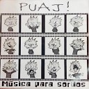 Puaj - Mas Cerca