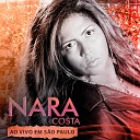 Nara Costa - Foi Tudo Culpa do Amor Cover