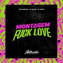 mc baiano DJ Ivanzk feat Yuri redicopa - Montagem Fuck Love