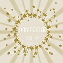 Dan Foster - I See It in Your Eyes