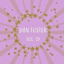 Dan Foster - My Secret Garden