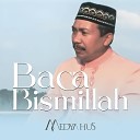 Medya Hus - Baca Bismillah Deluxe Version