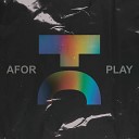 AFOR - Play