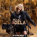 Andia - De la Dela Dj Dark Remix Extended