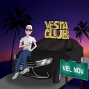 VEL NOV - Vesta Club