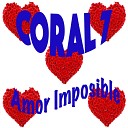 Coral 7 - No Hay Amor