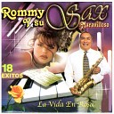 Rommy Y Su Sax Maravilloso - Por Una cabeza