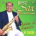 Rommy Y Su Sax Maravilloso - Tema De Tracy